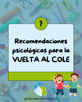 RECOMENDACIONES PARA LA VUELTA AL COLE